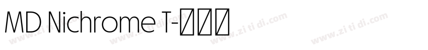 MD Nichrome T字体转换